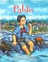 Pablo (Cuando los Grandes Eran Pequenos) (Spanish Edition)