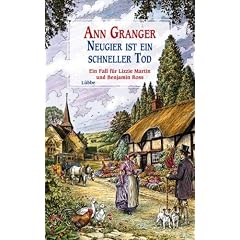 Neugier ist ein schneller Tod: Ein Fall f�r Lizzie Martin und Benjamin Ross