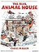 Books : The Real Animal House: The Awesomely Depraved Saga of the Fraternity That Inspired the Movie