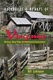 Backroads & Byways of Virginia: Drives, Day Trips & Weekend Excursions (Backroads & Byways)