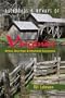 Backroads & Byways of Virginia: Drives, Day Trips & Weekend Excursions (Backroads & Byways)