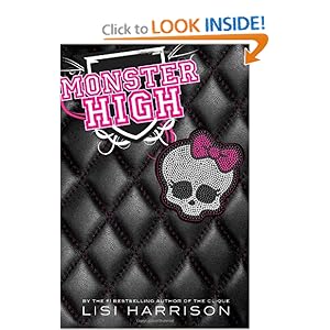 Monster High  - Lisi Harrison