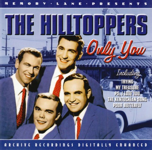 Hilltoppers - Only You: The Hilltoppers - Zortam Music