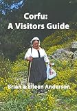 Corfu: A Visitors Guide