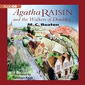 Agatha Raisin and the Walkers of Dembley: Agatha Raisin, Book 4 | M. C. Beaton
