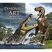 Dinosaur Art: The World's Greatest Paleoart