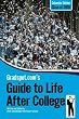 Gradspot.com's Guide to Life After College - 2009 Columbia University Edition