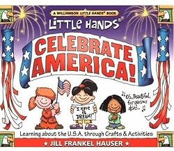 Celebrate America! Learning about the USA through Crafts & Activities