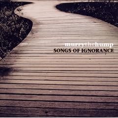 Songs Of Ignorance