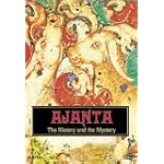 Ajanta Caves: History and Mystery