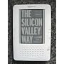 The Silicon Valley Way Second Edition: Discover 45&hellip by Elton Sherwin
