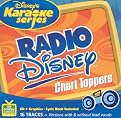 Disney's Karaoke Series: Radio Disney Chart Toppers (Greatest Hits, Lyrics included with album, Enhanced CD-ROM)
