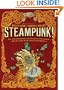Steampunk!: An Anthology of Fantastically Rich and Strange Stories