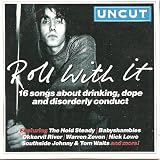 Uncut: Roll With It