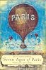 Seven Ages of Paris: Portrait of a City