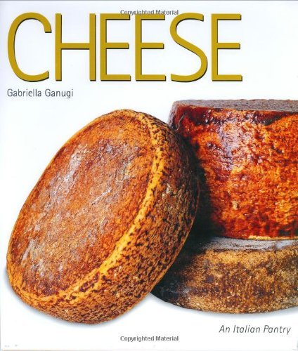Cheese (Italian Pantry Collection)