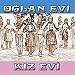 Oglan Evi Kiz Evi picture