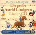  : Die große Astrid Lindgren Lieder-CD: Hej, Pippi Langstrumpf
