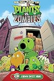 Plants vs. Zombies Volume 4: Grown Sweet Home