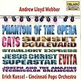 Erich Kunzel - Andrew Lloyd Webber (Phantom of the Opera, Cats, Evita, Sunset Boulevard, Jesus Christ Superstar, Starlight Express, Joseph and the Amazing Technicolor Dreamcoat) / Cincinnati Pops Orchestra