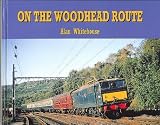 On the Woodhead route : Manchester - Sheffield in colour