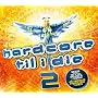 Hardcore Til I Die 2