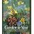Garden to Vase: Growing and Using Your Own Cut Flowers