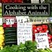Cooking with the Alphabet Animals Cover
