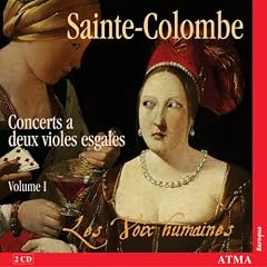 Sainte-Colombe - Concerts a deux Violes Esgales