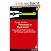Pirouetten im Supermarkt: Strategische Interventionen f�r Therapie und Selbsthilfe