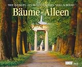 Bäume - Alleen 2012   Tree Avenues   Les Allees D'Arbres  Viali Alberati