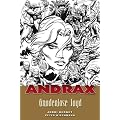 Andrax 05: Gnadenlose Jagd