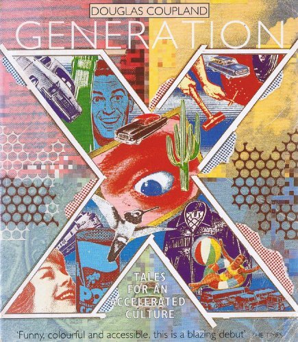 Generation X : Tales for an Accelerated CultureFrom Abacus