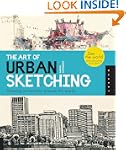 The Art of Urban Sketching: Drawing O...