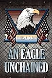 An Eagle Unchained