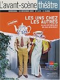 L\'Avant-Scène théâtre, N° 1174 : Les Uns chez les autres