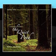 Celtic Harp: The Quiet Path