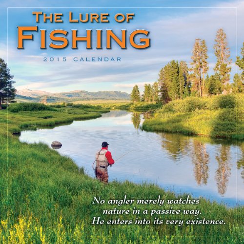 The Lure of Fishing 2015 Wall Calendar