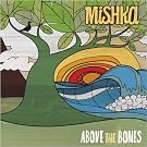 Above the Bones (Dig)