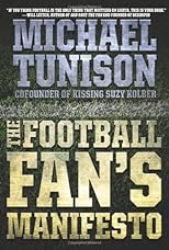 The football fan's manifesto