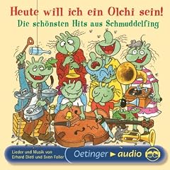 Heute will ich ein Olchi sein! Die sch�nsten Hits aus Schmuddelfing. CD