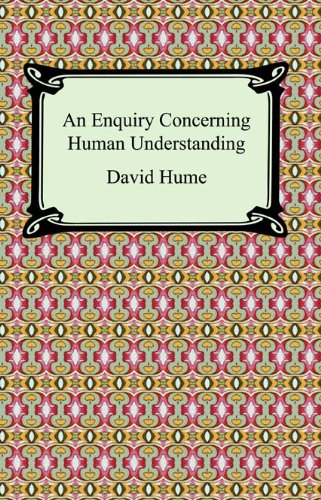 An Enquiry Concerning Human Understanding [with Biographical Introduction]