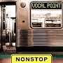Nonstop <a href="http://www.amazon.fr/Nonstop/dp/artist-redirect/B0025IZCBW">Byu Vocal Point</a><span class="byLinePipe"> | </span><span class="byLinePipe">Format�:</span> T�l�chargement MP3