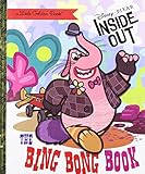 The Bing Bong Book (Disney/Pixar Inside Out) (Little Golden Book)