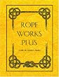 Rope Works Plus
