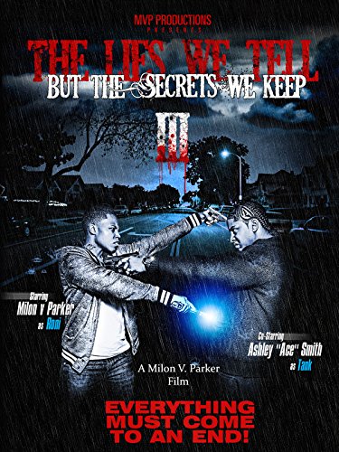 The lies we tell but the secrets we keep part 3