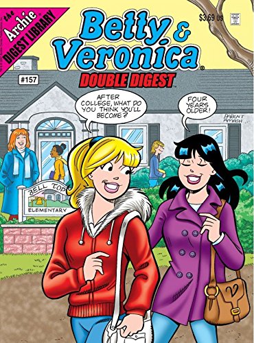 Betty & Veronica Double Digest #157 (Betty & Veronica Comics Double Digest)
