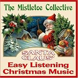 61sa9uZ2S L. SL160  Santa Claus Easy Listening Christmas Music