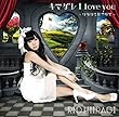 キマグレ I love you~ワタシを見つけて~ [初回限定盤 CD+写真集仕様ブックレット (B)] (柊木りお)