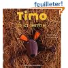 Timo � la ferme